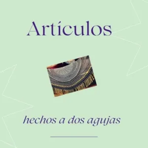 Artículos hechos a dos agujas