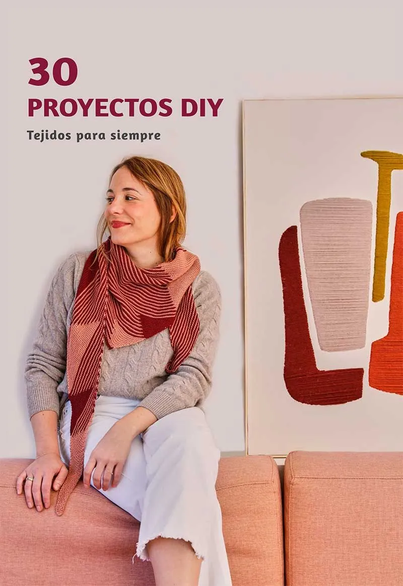 Libro patrones 30 proyectos diy tejidos para siempre